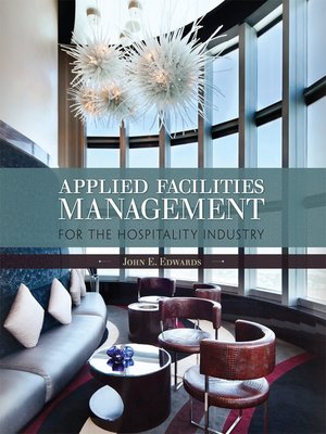 cover image of Applied Facilities Management For the Hospitality Industry